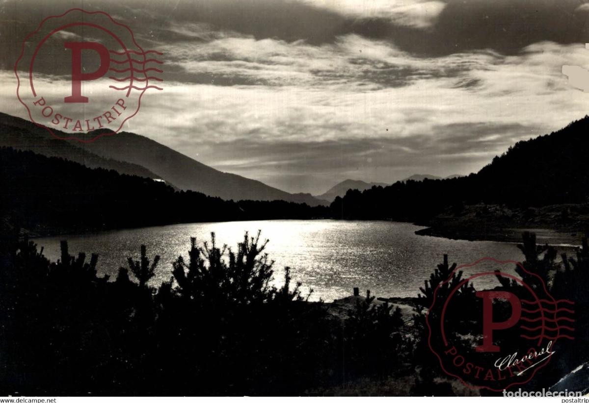 Postales: Valls DAndorra Encamp Estany dEngolasters Andorra