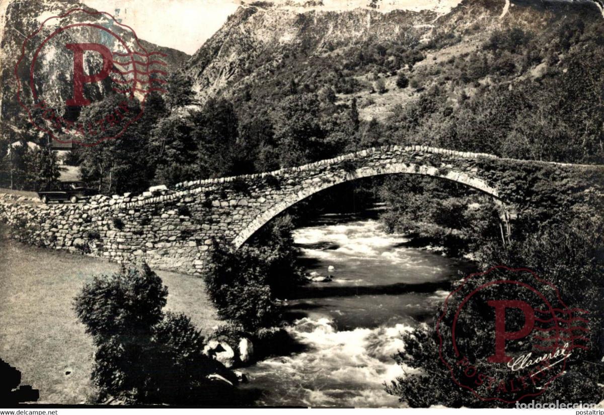Postales: Valls DAndorra Santa Coloma Pont rom&agrave;nic de la Margineda Andorra