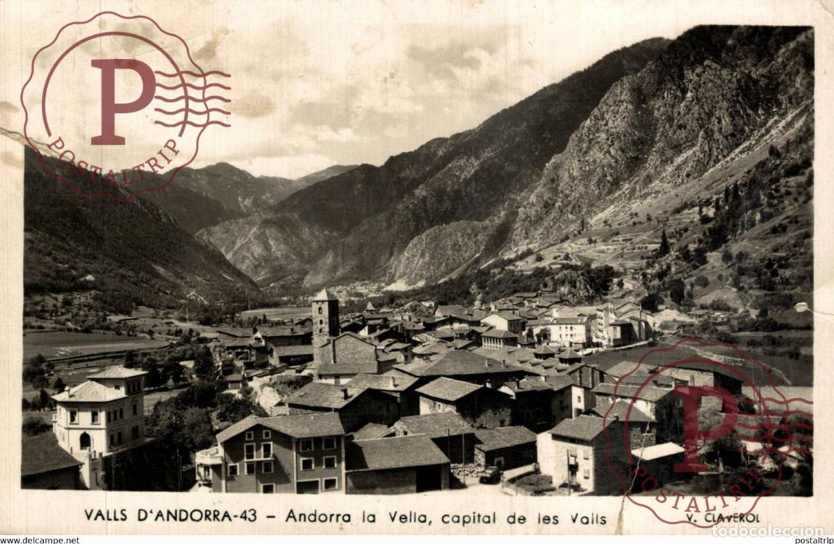 Postales: Valls DAndorra Andoora La Vella capital de les Valls Andorra
