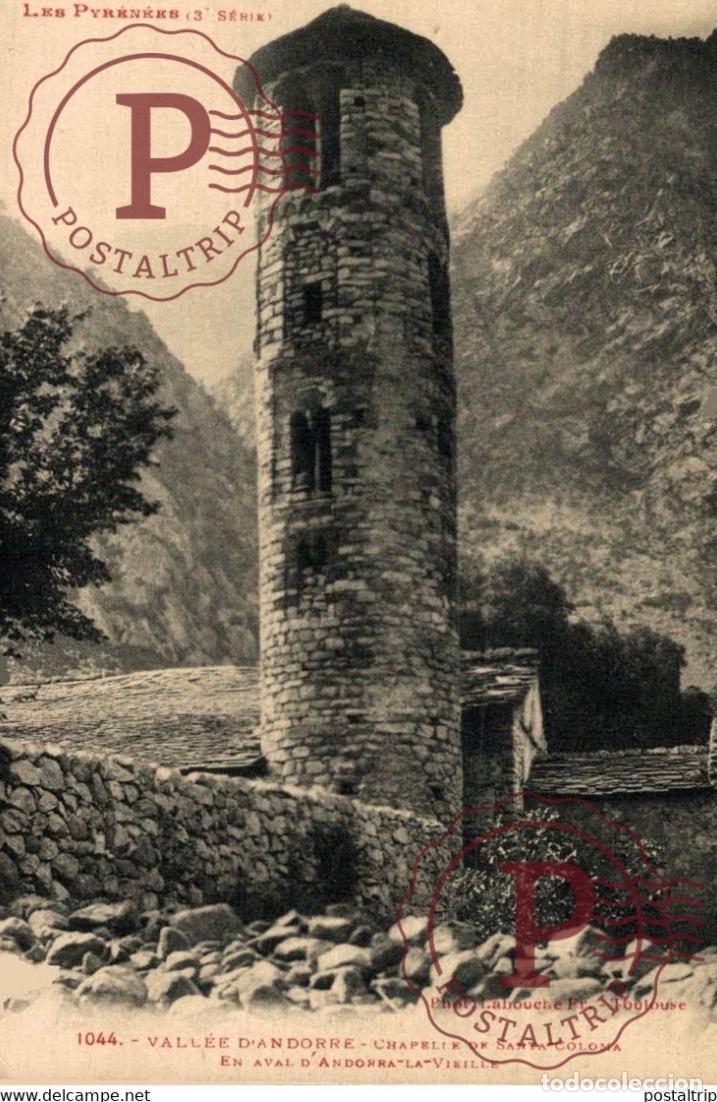 Postales: Valls DAndorra Chapeli de Santa Coloma en Aval dAndorra la Vielle Andorra
