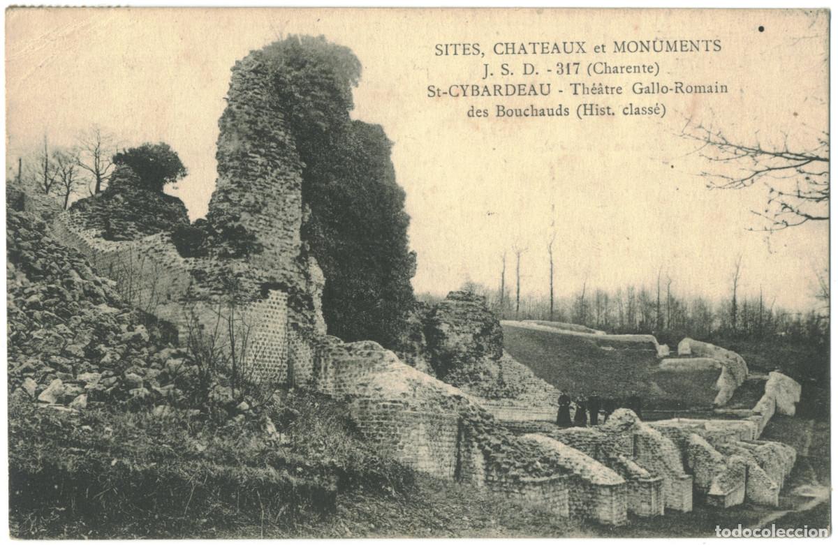 Postales: BOUCHAUDS (Saint-Cybardeaux. La Charente)_Th&eacute;&acirc;tre gallo-romain_JSD. 317 / Teatros antiguos Galia