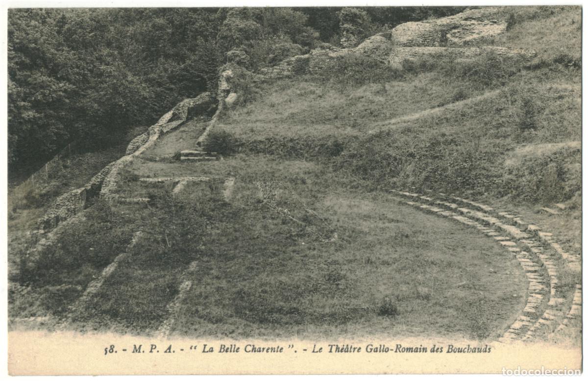 Postales: BOUCHAUDS (Saint-Cybardeaux. La Charente)_Th&eacute;&acirc;tre gallo-romain_MPA. 58 / Teatro Romanos Galia