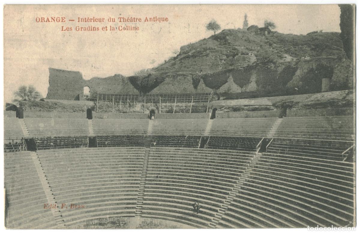 Postales: ORANGE (Provence)_Th&eacute;&acirc;tre antique, les gradins et la colline_F. Beau / Teatros romanos Galia
