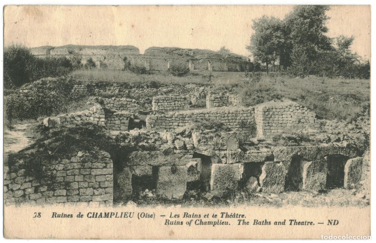 Postcards: CHAMPLIEU (Oise)_Th&eacute;&acirc;tre_Neurdein. 78 / Teatros romanos Galia