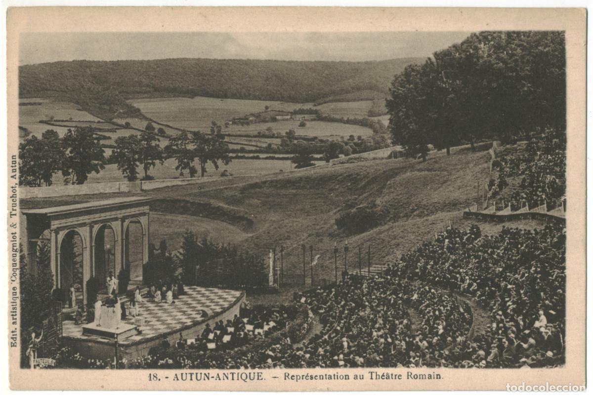 Postcards: AUTUN_Th&eacute;&acirc;tre Romain_Coqueugniot & Truchot. 18 / Teatros romanos Galia