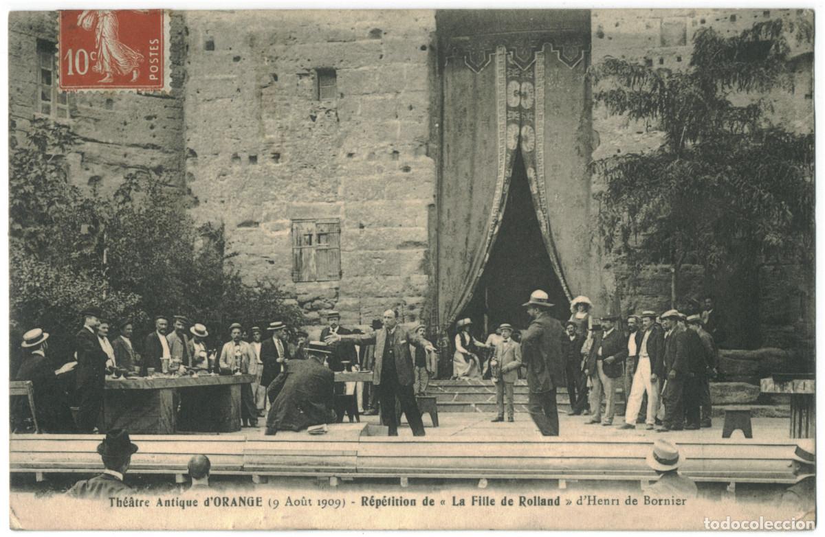 Postales: ORANGE (Provence)_Th&eacute;&acirc;tre antique & 'La Fille de Rolland' d'Henri de Bornier / Teatros romanos Galia