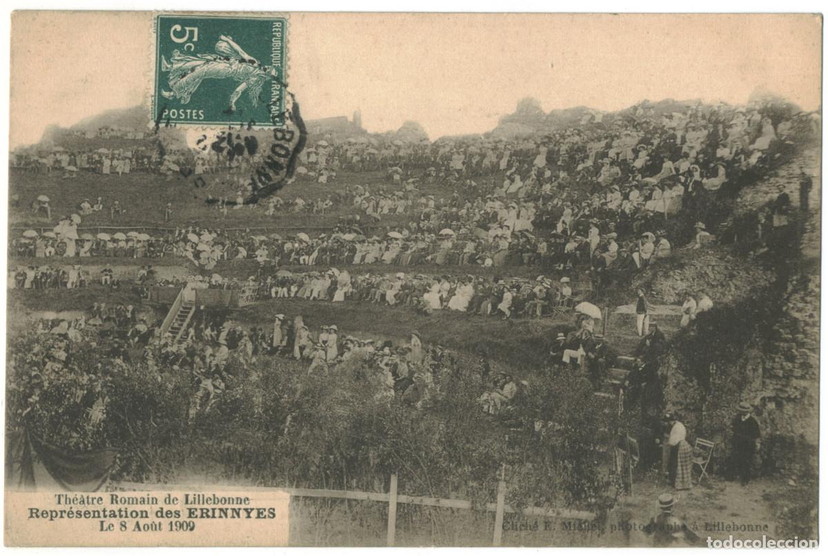 Postales: LILLEBONE (Seine-Inf.)_Th&eacute;&acirc;tre Romain, repr&eacute;sentation des Erinnyes_E. Michel / Teatros romanos Galia