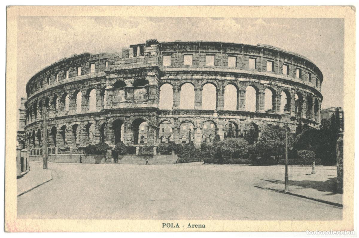 Postales: PULA (Croatia)_Arena_Sin datos. 16709 / Teatros romanos Europa