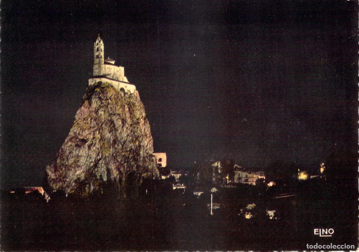 Postcards: Postal de Le Puy-en-Velay de Noche - Rocher Saint-Michel y Capilla Rom&aacute;nica