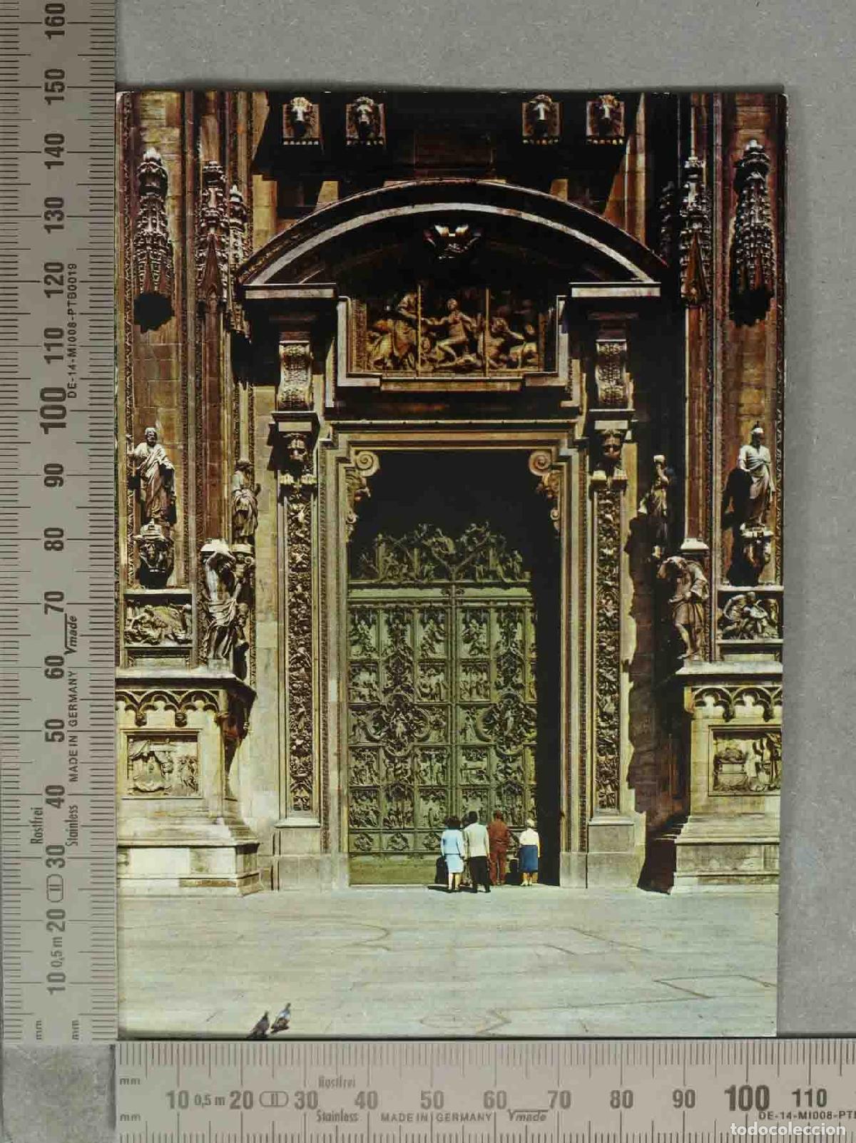 Postales: POSTAL. Catedral de Mil&aacute;n - Il Duomo - Puerta Principal