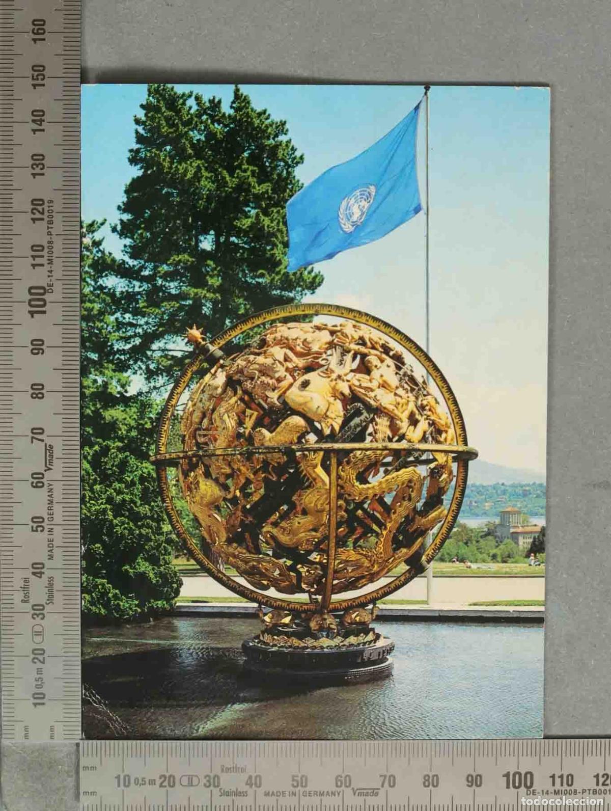 Postales: POSTAL. Palais des Nations - Gen&egrave;ve - Sph&egrave;re C&eacute;leste - Monument Woodrow Wilson