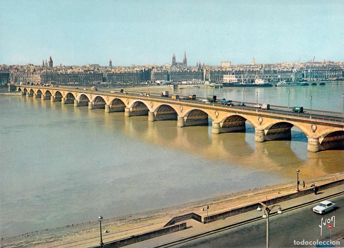 Postales: Postal de Burdeos, Francia - Vista del Puente de Piedra