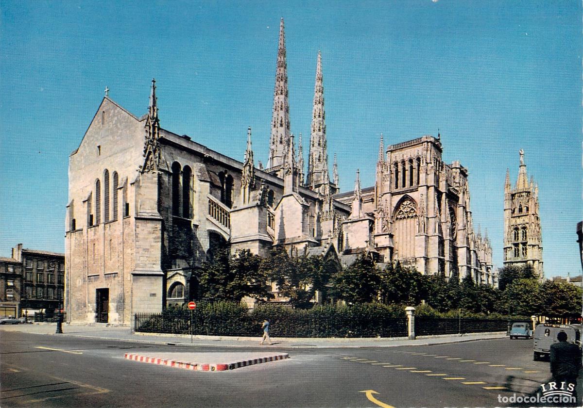 Postales: Postal de la Catedral de Saint-Andr&eacute; y la Torre Pey Berland en Burdeos