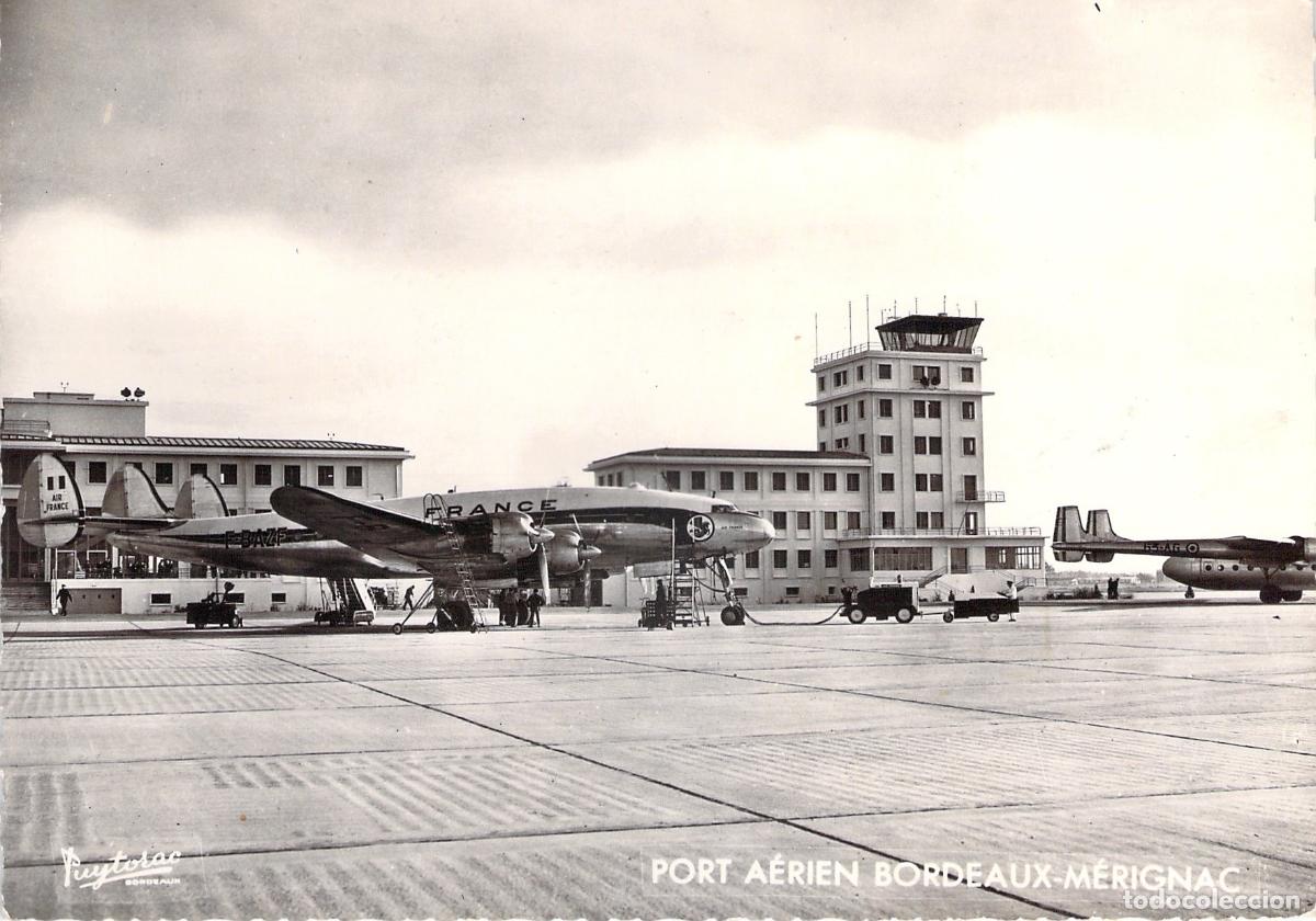 Postales: Postal del Aeropuerto de Burdeos-M&eacute;rignac con Avi&oacute;n Constellation