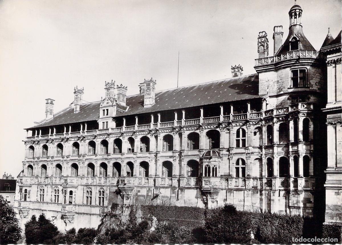 Postales: Postal Castillo de Blois Fachada de las Logias Francia
