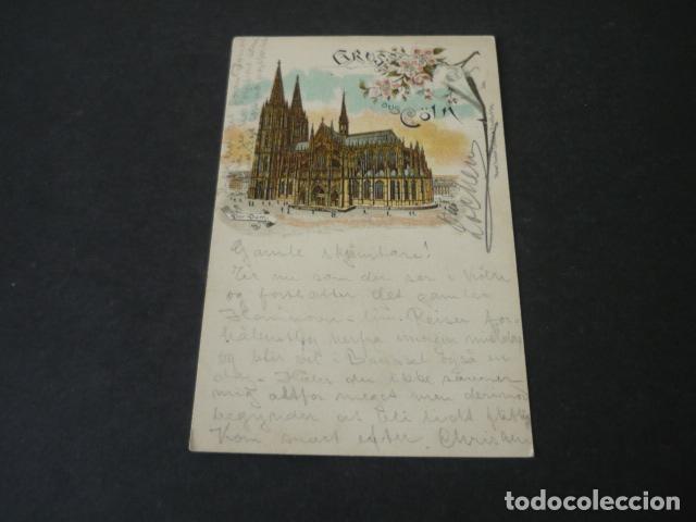 Postais: KOLN COLONIA ALEMANIA POSTAL CROMOLITOGAFICA IN DIVIDIR GRUSS AUS