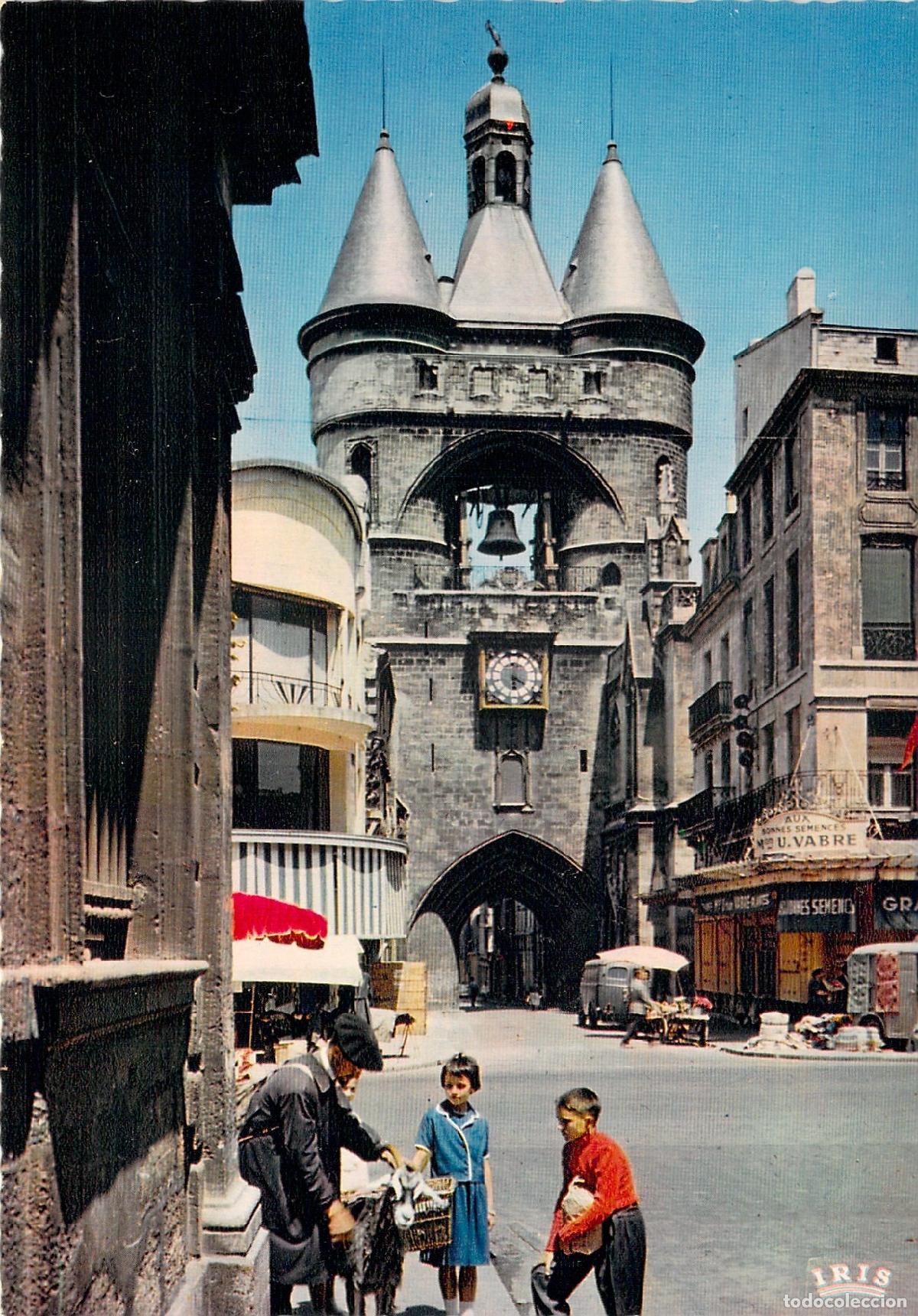 Postales: Postal de Burdeos La Grosse Cloche Francia