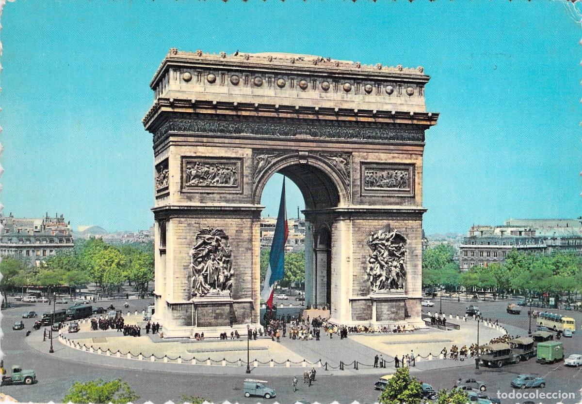 Postales: Postal de Par&iacute;s, El Arco de Triunfo, Monumento Hist&oacute;rico