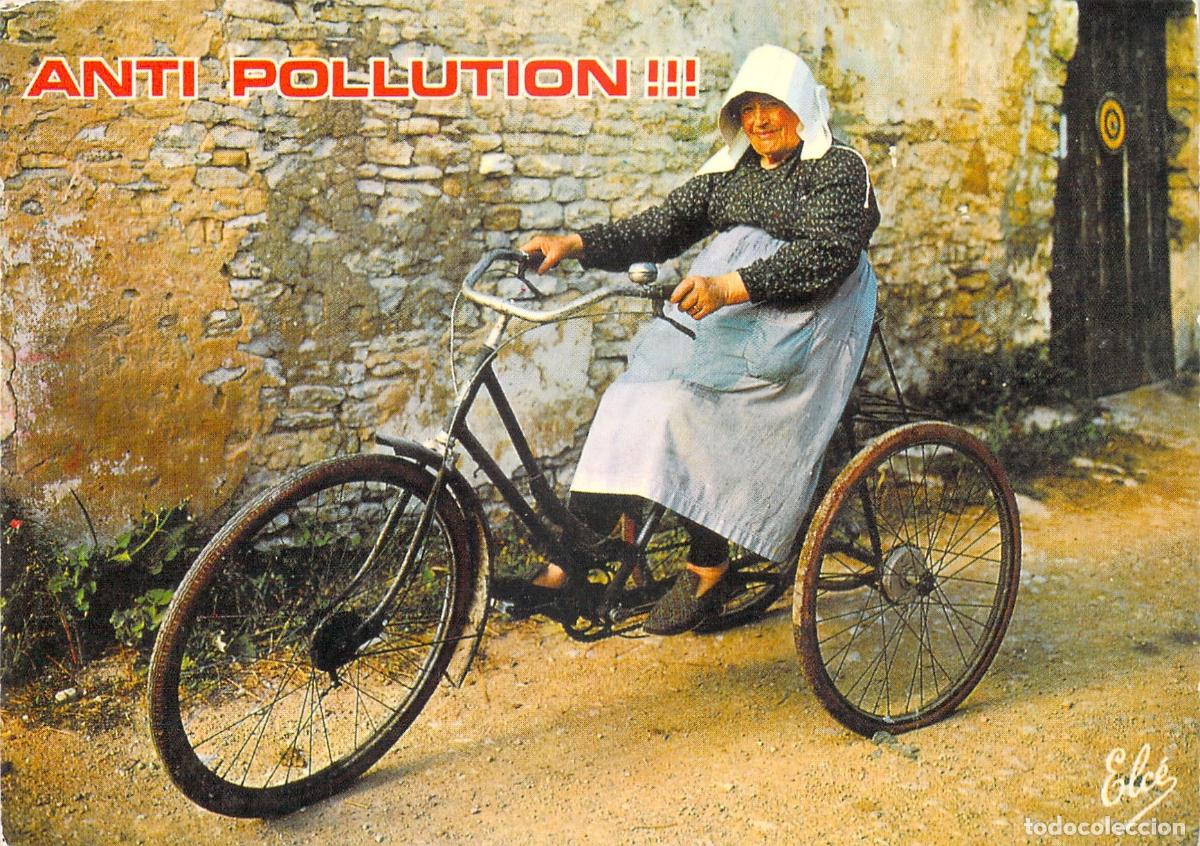Postales: Postal Humor&iacute;stica Francesa de Mujer en Triciclo Anti Pollution