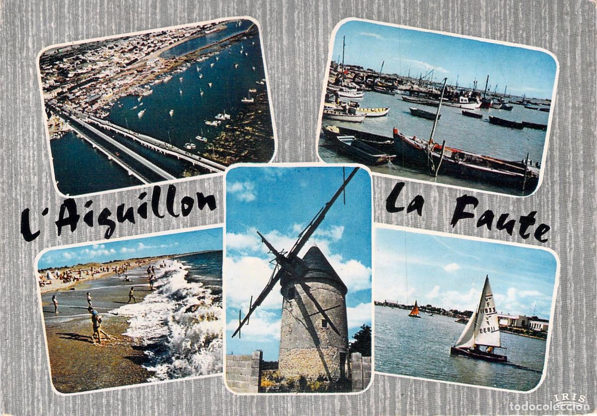 Postales: Postal de L'Aiguillon y La Faute en Vend&eacute;e Francia