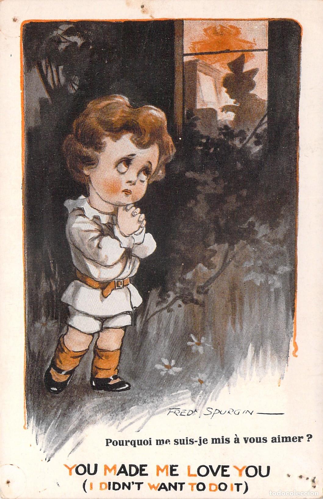 Postales: Postal Ilustrada de Fred Spurgin Wee Rogues You Made Me Love You