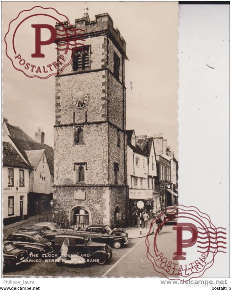 Postales: HERTFORDSHIRE - ST ALBANS, CLOCK TOWER and market street & OLD CAR - REAL PHOTO