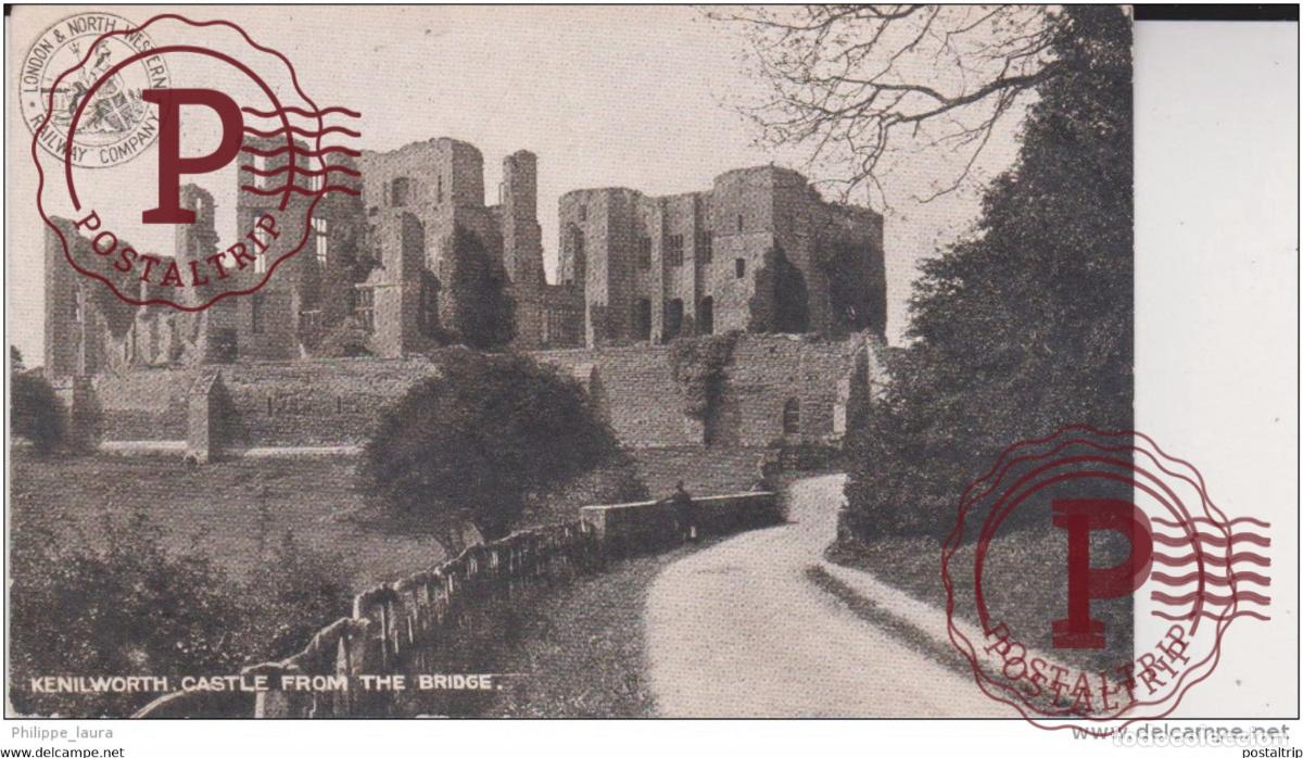 Postales: 1909 Kenilworth Kastle from the bridge London and North Western Railway company