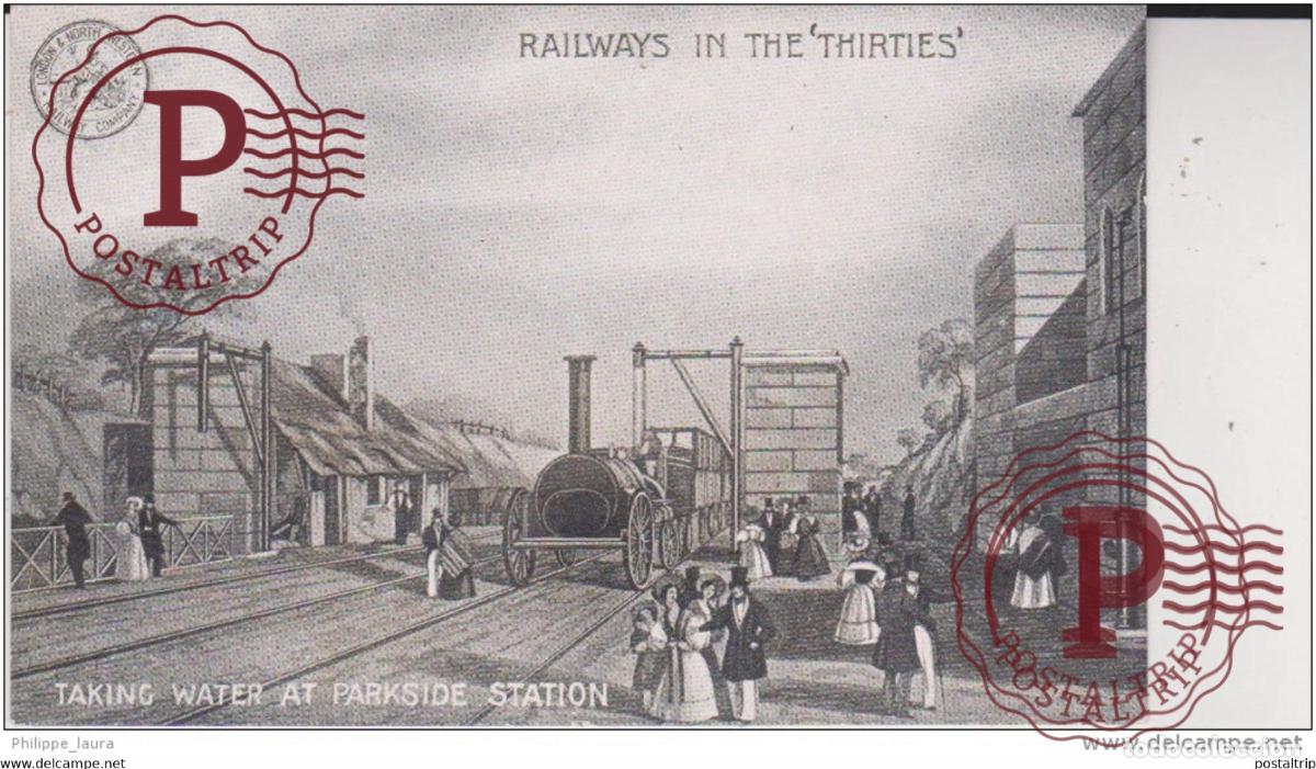 Postales: Railways in the Thirties, Taking Water at Parkside Station, L & N. W. RAILWAY