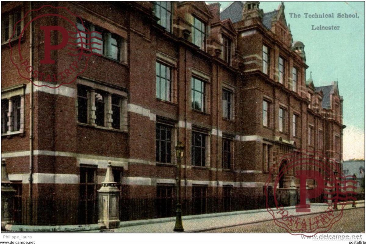 Postales: TECHNICAL SCHOOL. LEICESTER