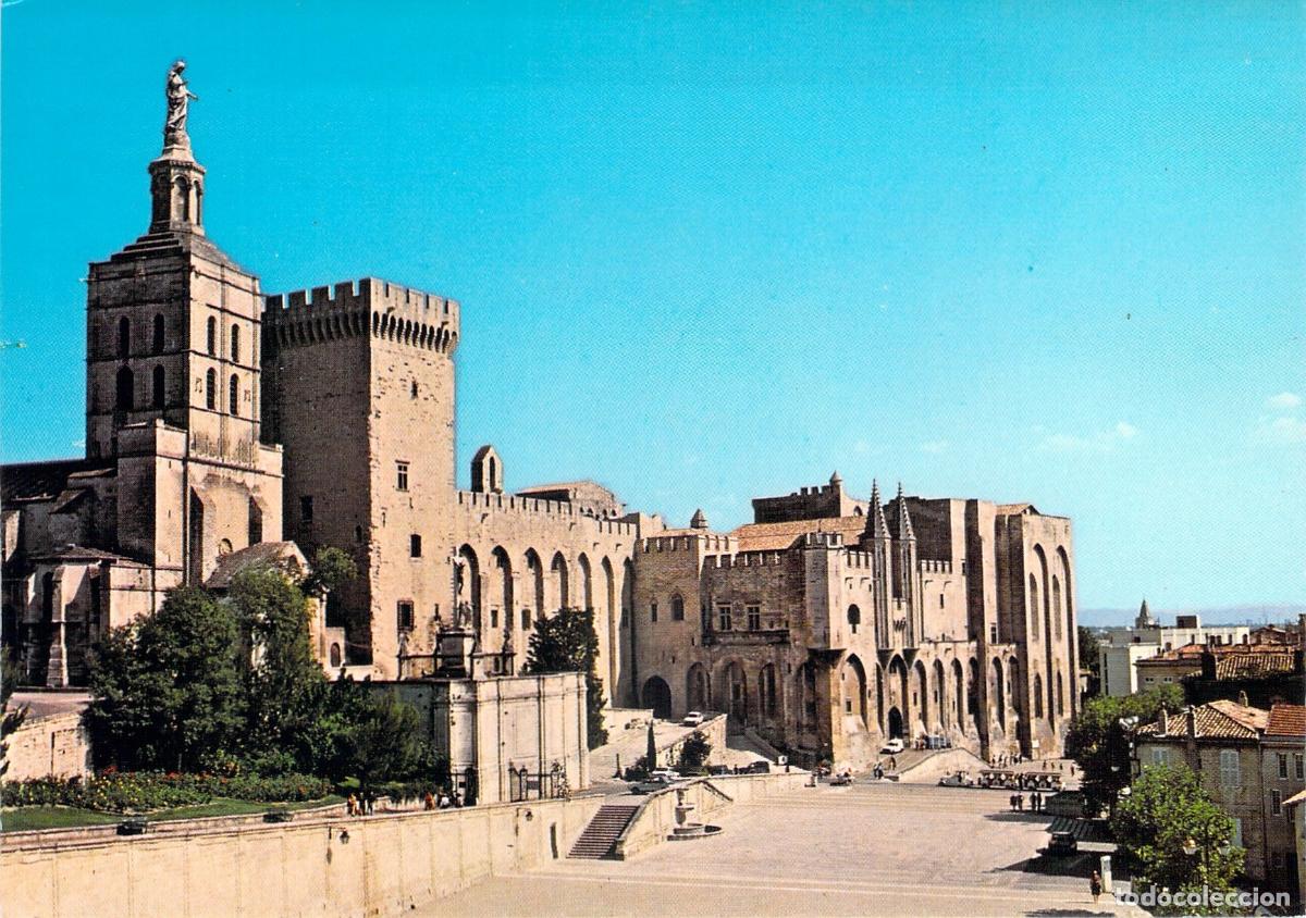Postales: Postal de Avignon con el Palacio de los Papas y la Catedral