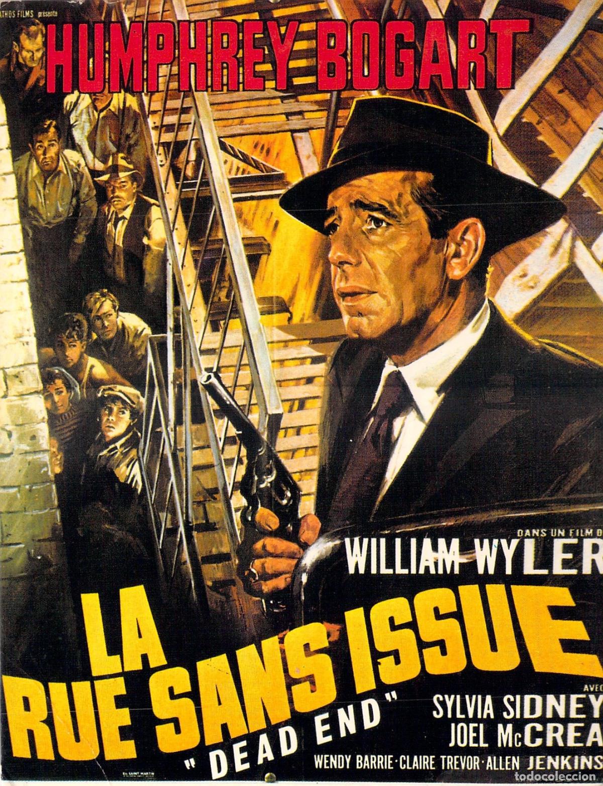 Postales: Postal Cartel de Cine Humphrey Bogart La Rue Sans Issue Dead End