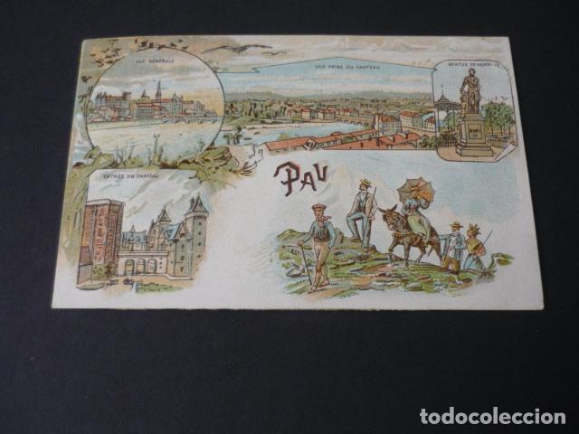 Postkarten: PAU FRANCIA POSTAL CROMOLITOGAFICA SIN DIVIDIR GRUSS AUS
