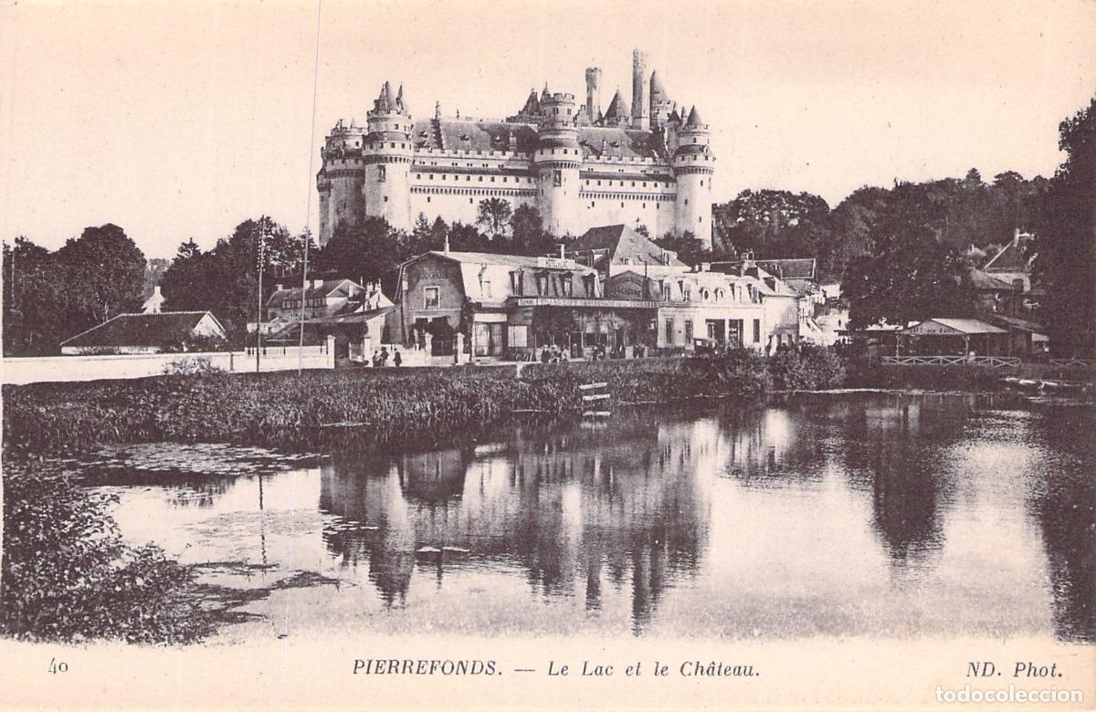 Postales: Postal Castillo de Pierrefonds y su Lago en Francia