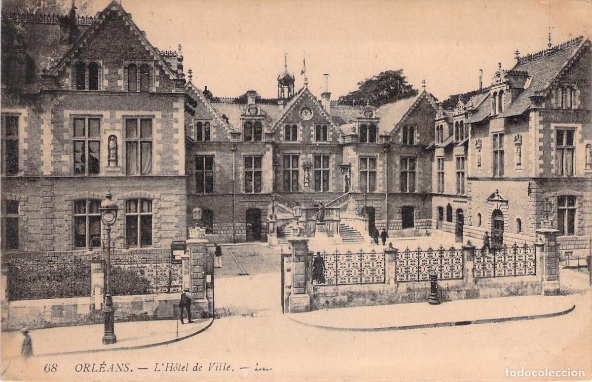 Postales: Postal del Ayuntamiento de Orl&eacute;ans, Francia - L'H&ocirc;tel de Ville
