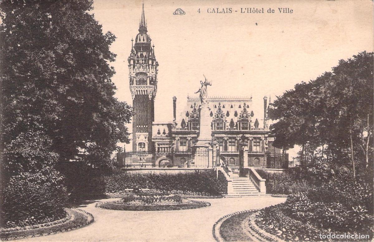 Postales: Postal de Calais - Ayuntamiento y Campanario, Francia