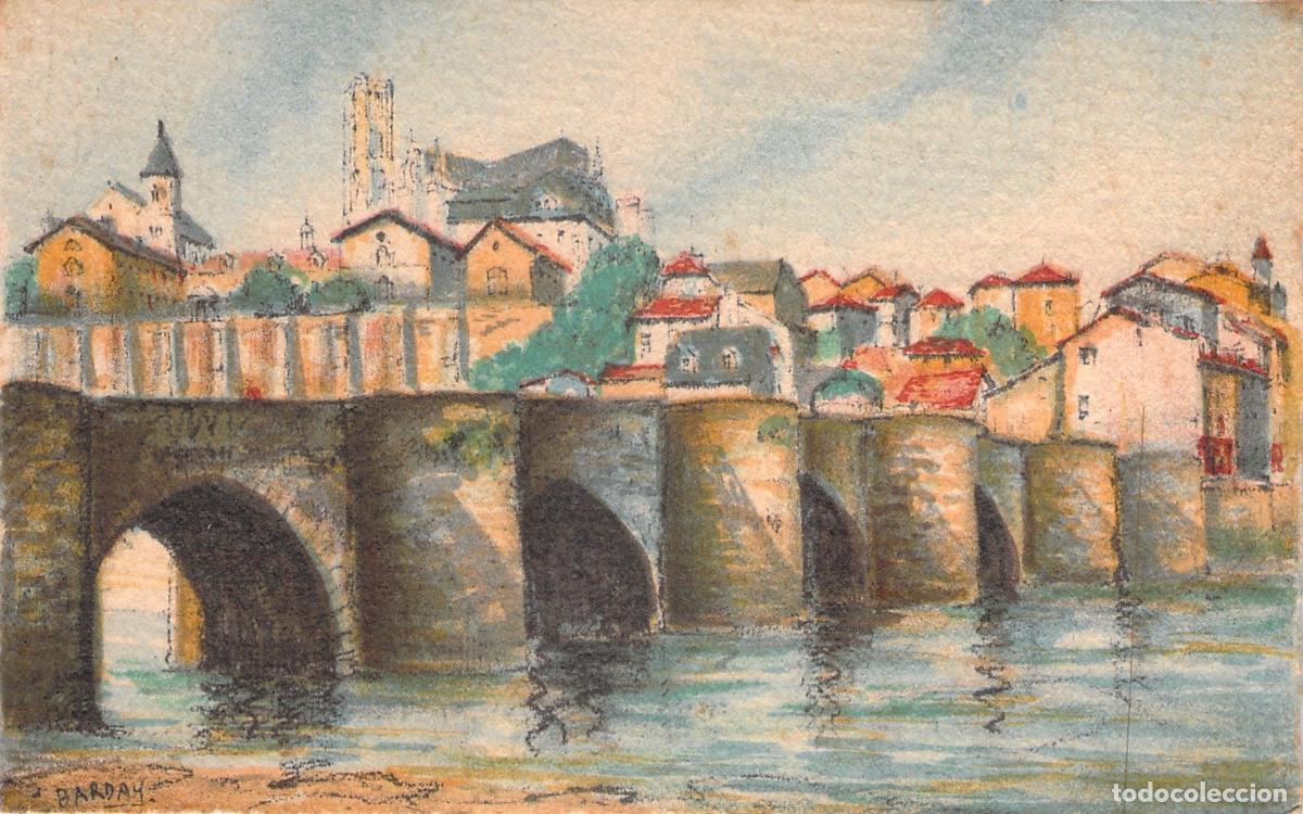 Postales: Postal Ilustrada del Puente Saint-&Eacute;tienne en Limoges por Barday