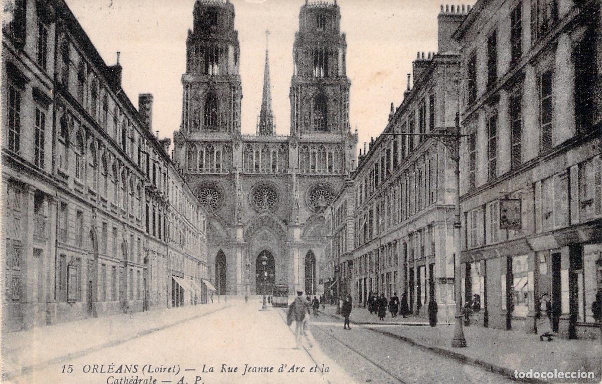 Postales: Postal de Orleans Calle Jeanne d'Arc y Catedral Loiret