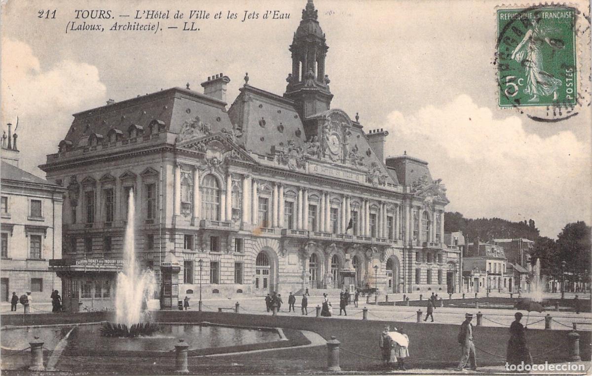 Postales: Postal de Tours Francia H&ocirc;tel de Ville y Fuentes de Laloux