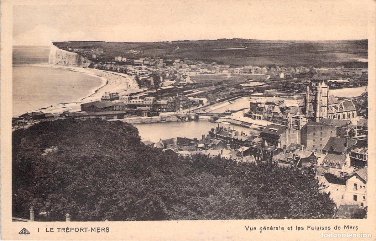 Postales: Postal de Vista General y Acantilados de Mers, Le Tr&eacute;port-Mers
