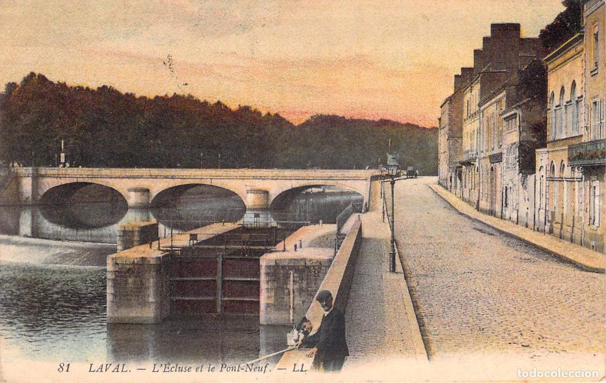 Postales: Postal de Laval - El puente Pont-Neuf y la esclusa