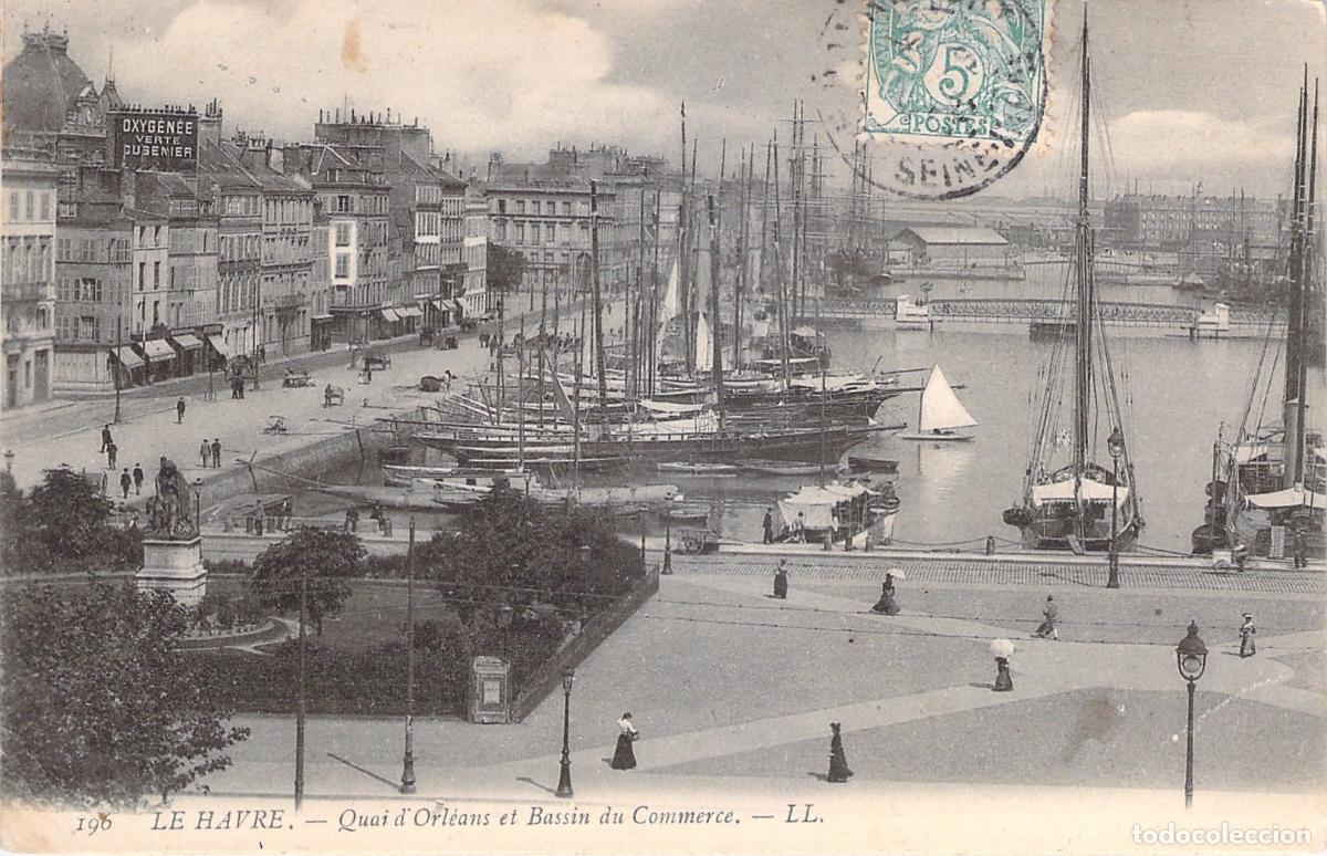 Postales: Postal Le Havre Quai d'Orl&eacute;ans y Bassin du Commerce Francia