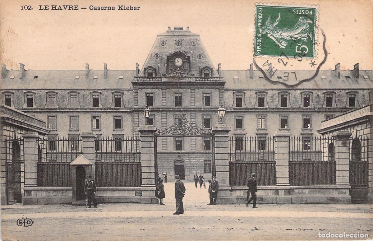 Postales: Postal de la Caserne Kl&eacute;ber en Le Havre Francia