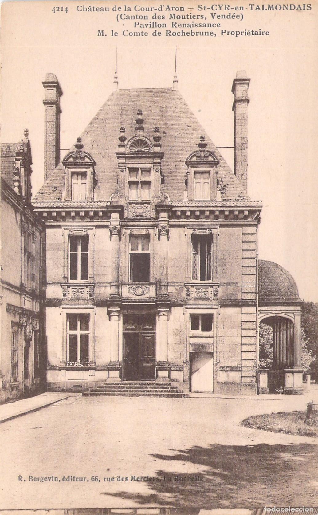 Postales: Postal del Pabell&oacute;n Renacentista, Ch&acirc;teau de la Cour-d'Aron, Vend&eacute;e