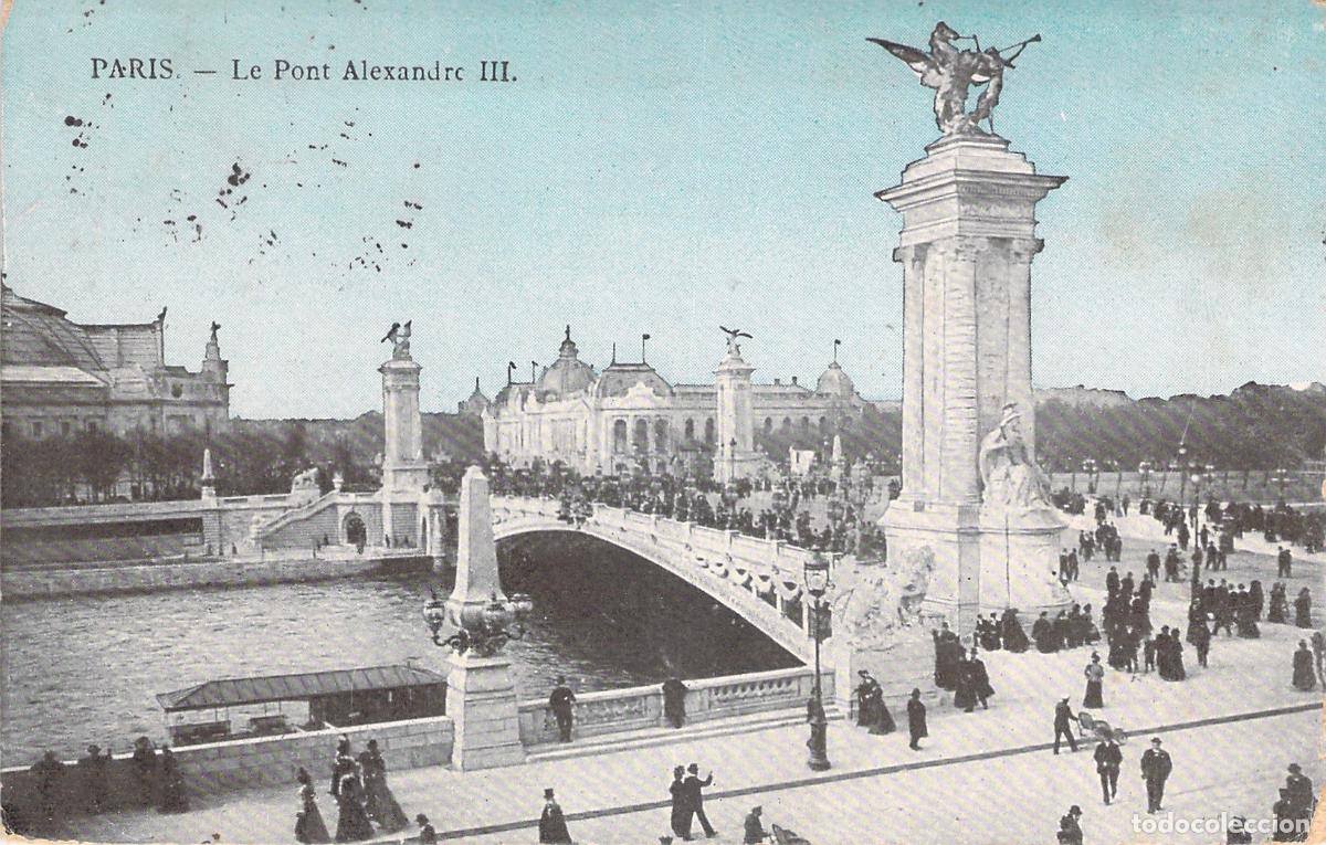 Postales: Postal Antigua de Par&iacute;s: El Puente Alejandro III con Transe&uacute;ntes