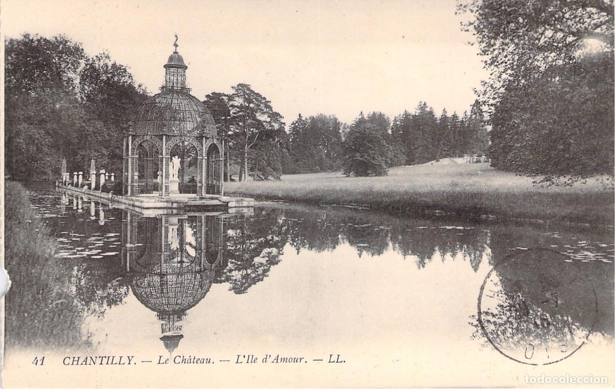 Postales: Postal de Chantilly - L'Ile d'Amour y el Castillo, Francia