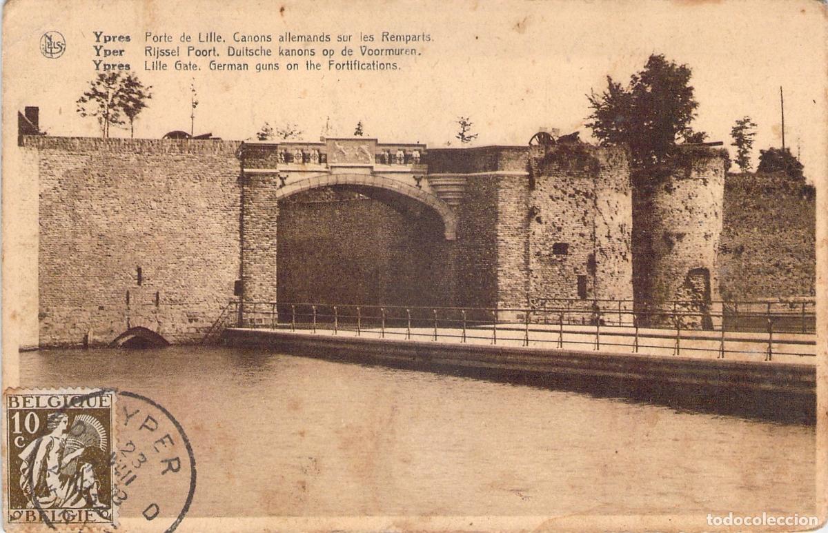 Postales: Postal de Ypres B&eacute;lgica Puerta de Lille con Ca&ntilde;ones Alemanes