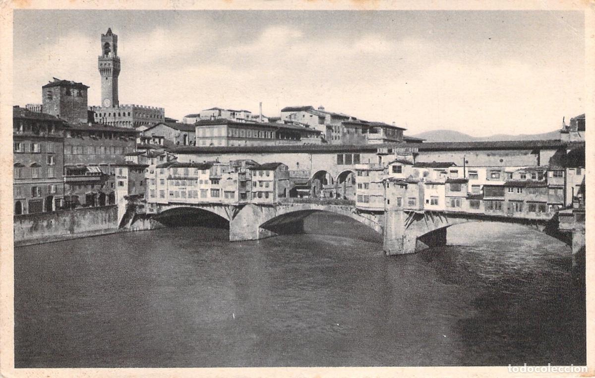 Postales: Postal de Florencia: El Hist&oacute;rico Ponte Vecchio sobre el R&iacute;o Arno