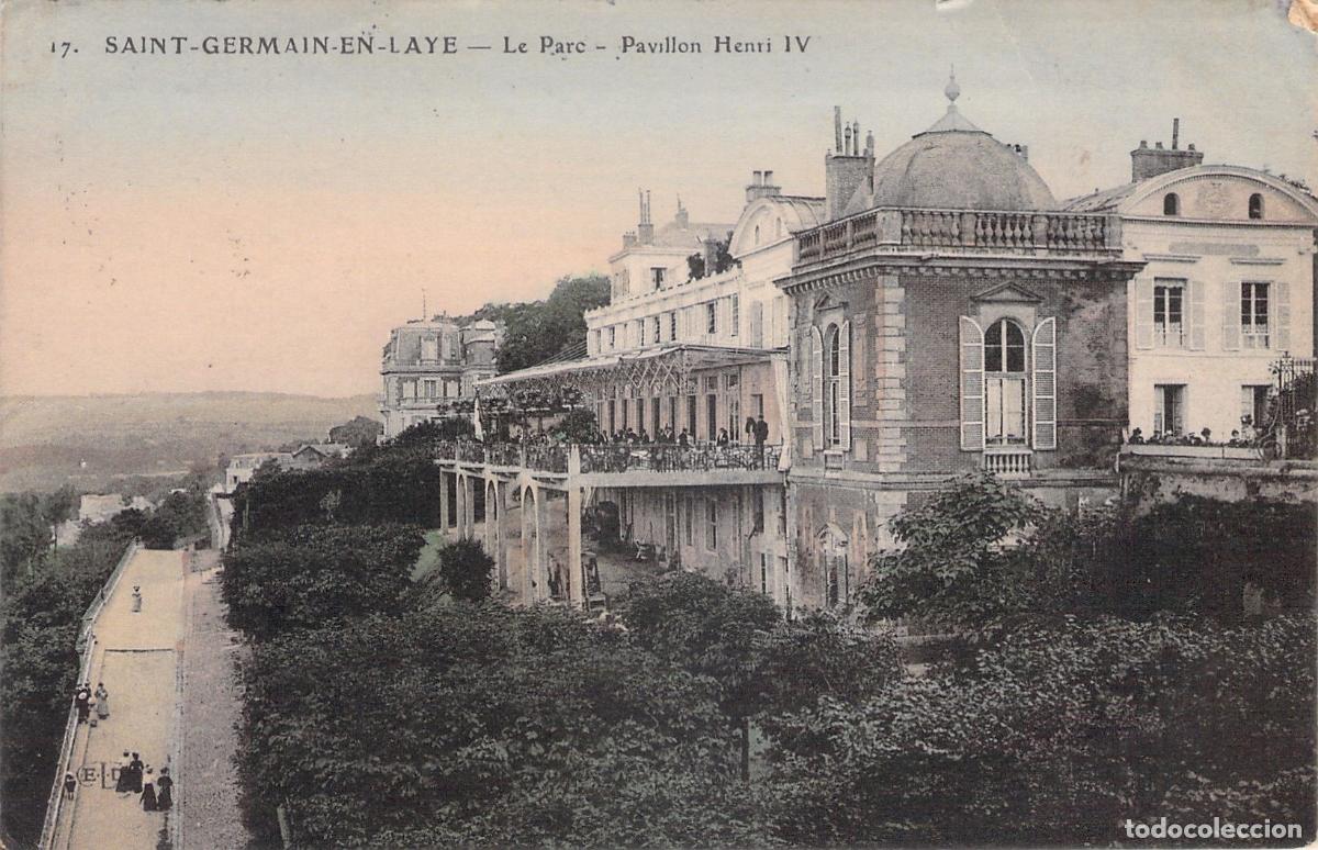 Postales: Postal de Saint-Germain-en-Laye, Le Parc y Pavillon Henri IV