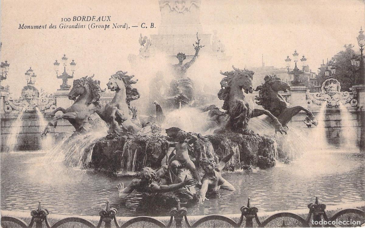 Postcards: Postal de Burdeos: Monumento a los Girondinos, Grupo Norte, Francia