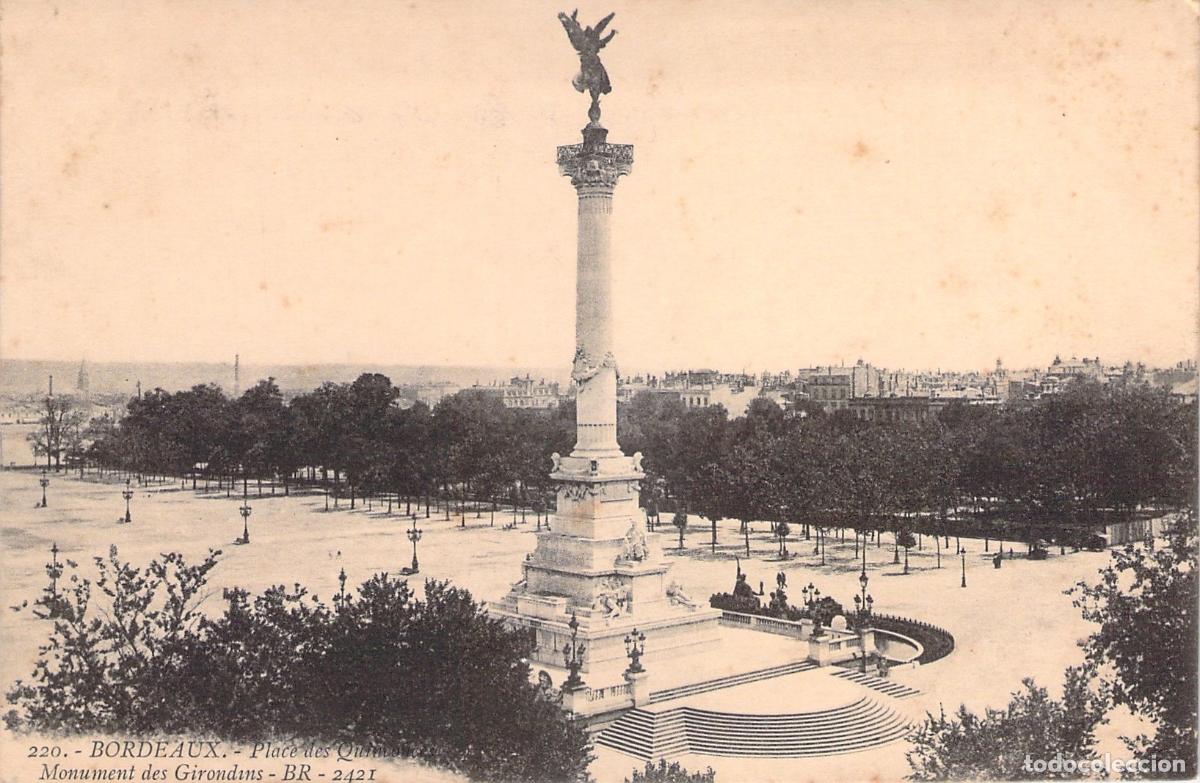 Postcards: Postal de Burdeos Place des Quinconces Monumento a los Girondinos